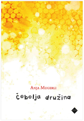 Anja Mugerli_Cebelja druzina_sence